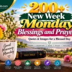 New Week Monday Blessings